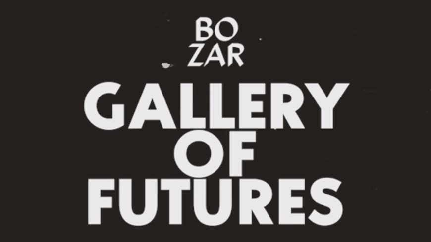 Bozar Gallery Of Futures